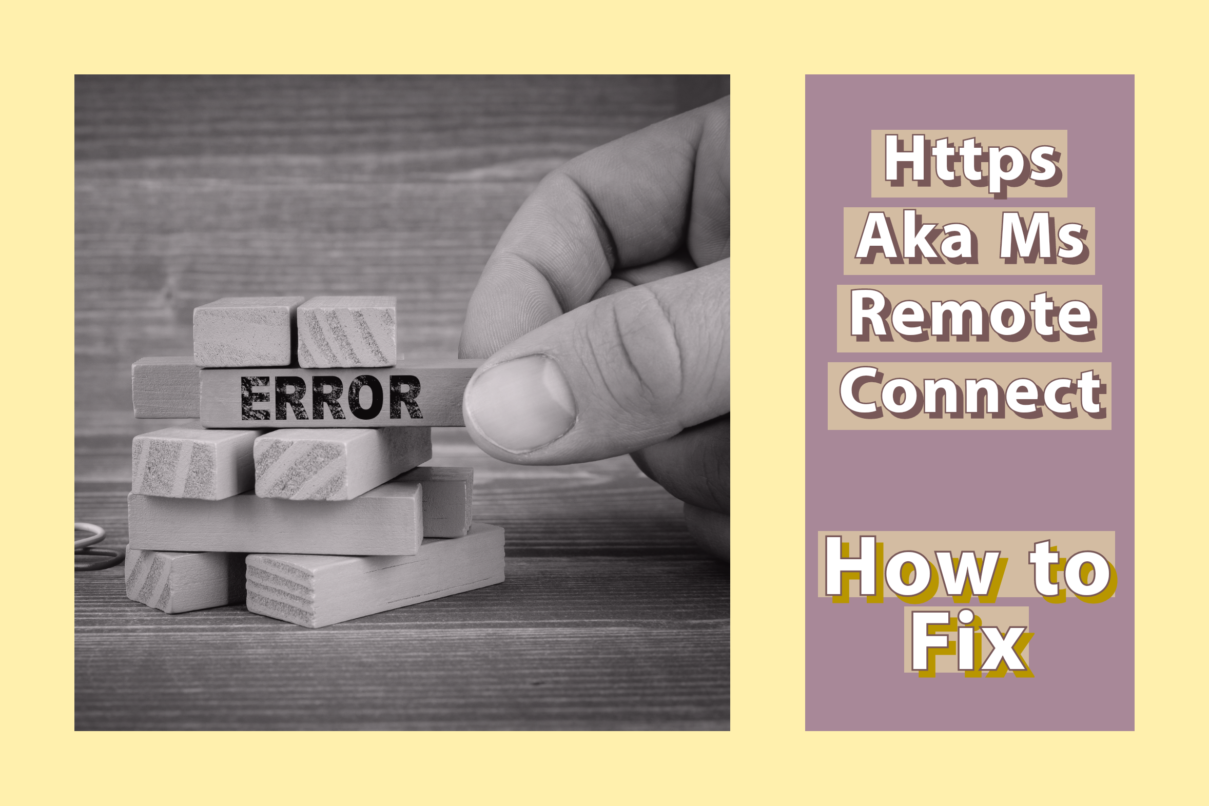 Https Aka Ms RemoteConnect Error Fixed