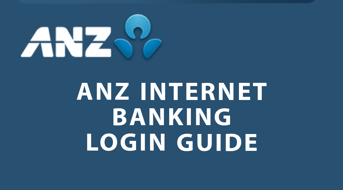 ANZ internet banking login Guide