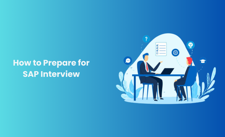 How to Prepare for SAP Interview 
